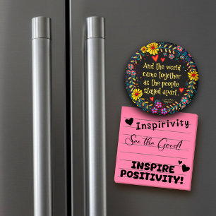 And the World Came Together Magnet