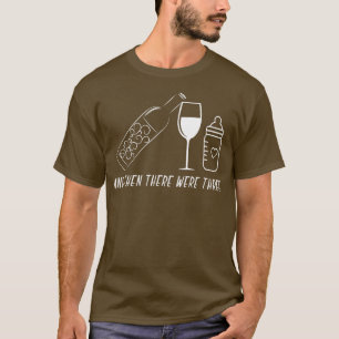 And Then There Were 3 Pregnant Pregnancy Announcem T-Shirt