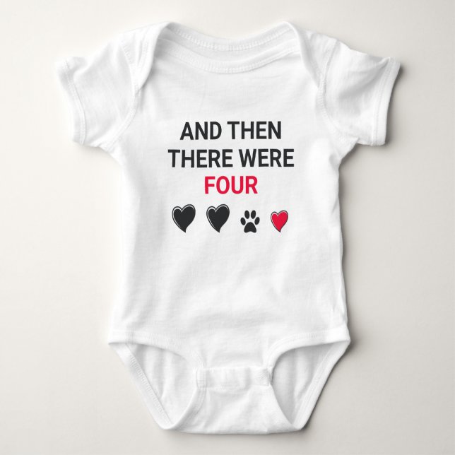 And Then There Were Four Baby Bodysuit (Front)