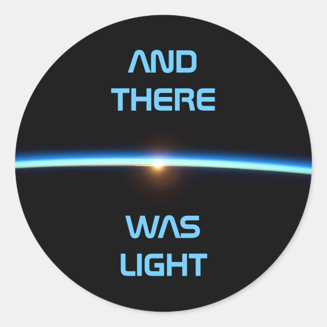 "AND THERE WAS LIGHT" Thin Blue Line Sticker (Front)