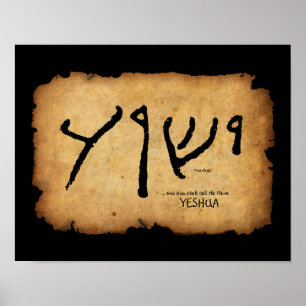 ... and thou shalt call His Name 'Yeshua' Poster