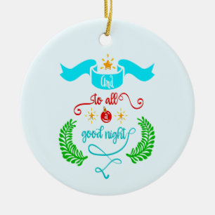 And To All A Good Night Christmas, Typography, ZSG Ceramic Tree Decoration