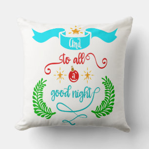 And To All A Good Night Christmas, Typography, ZSG Cushion