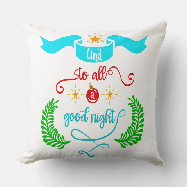 And To All A Good Night Christmas, Typography, ZSG Cushion (Front)