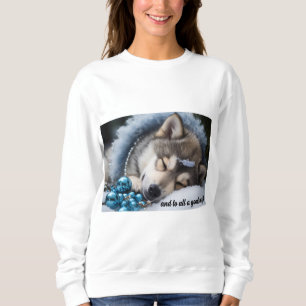 And to all a good night sweatshirt