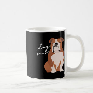 And White English Bulldog Dog Mum Woman Coffee Mug