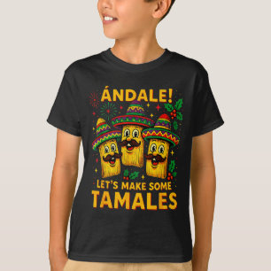 Ándale Let’s Make Some Tamales Mexican Christmas T T-Shirt