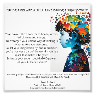 Anders OsbornePhD* Postive ADHD Attributes Poster