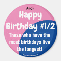 Andi Happy Birthday #1/2 Girl Magnet