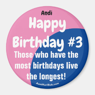 Andi Happy Birthday #3 Girl Magnet