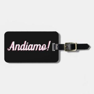 Andiamo Luggage Tag
