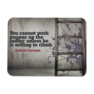 Andrew Carnegie Inspirational Quote "Push up" Magnet