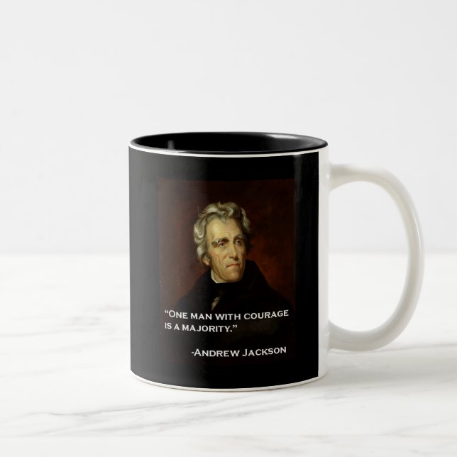 Andrew_Jackson by Sully quote on courage Two-Tone Coffee Mug (Right)