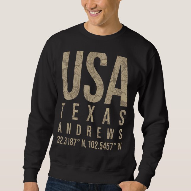 Andrews Tx Texas Sweatshirt (Front)