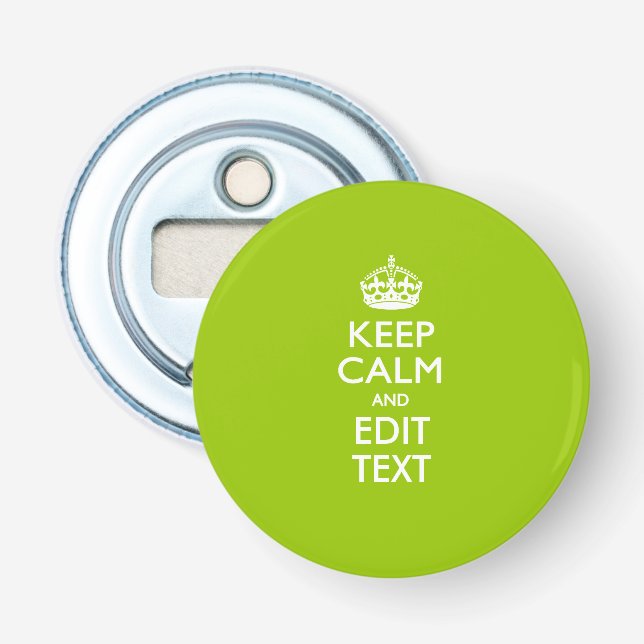 Android Green Keep Calm And Your Text Bottle Opener (Front)