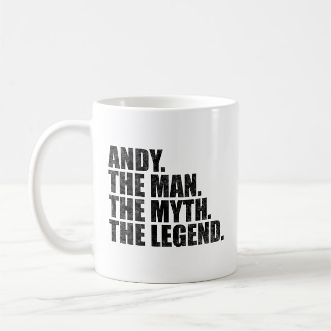 Andy name, Andy The Man The Myth The Legend Coffee Mug (Left)