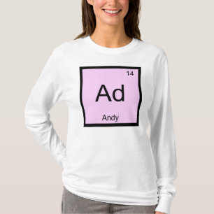 Andy Name Chemistry Element Periodic Table T-Shirt