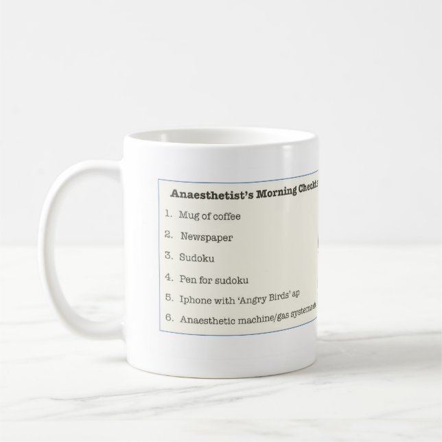 Anesthetist's Morning Checklist Mug (Left)