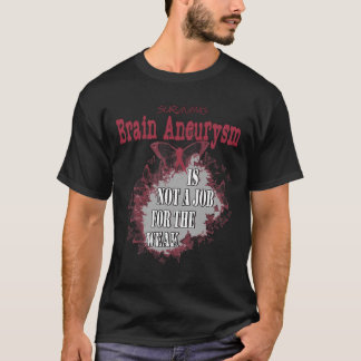 Aneurysm Awareness 1  T-Shirt
