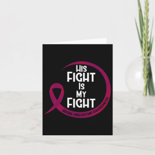 Aneurysm Awareness Burgundy Ribbon His Fight Is My Card