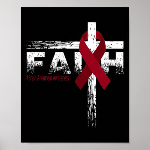 Aneurysm Awareness Christian Faith And Cross Poster