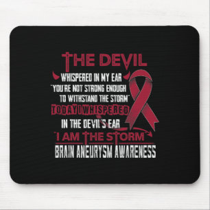 Aneurysm Awareness I Am The Storm Devil Mouse Pad