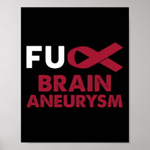 Aneurysm Awareness Support Survivor Gift  Poster