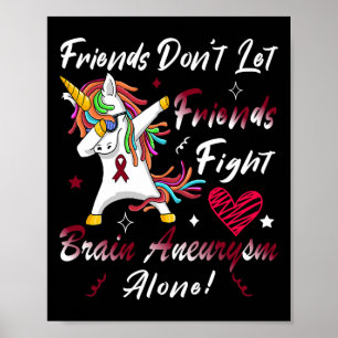 Aneurysm Awareness Unicorn Burgundy Ribbon Support Poster
