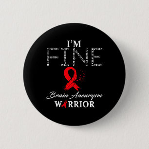 Aneurysm Warrior I'm Fine 6 Cm Round Badge