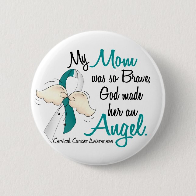 Angel 2 Cervical Cancer Mum 6 Cm Round Badge (Front)