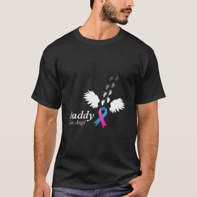 Angel Daddy Miscarriage Awareness Infant Loss T-Shirt (Front)