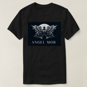 ANGEL MOB T-Shirt