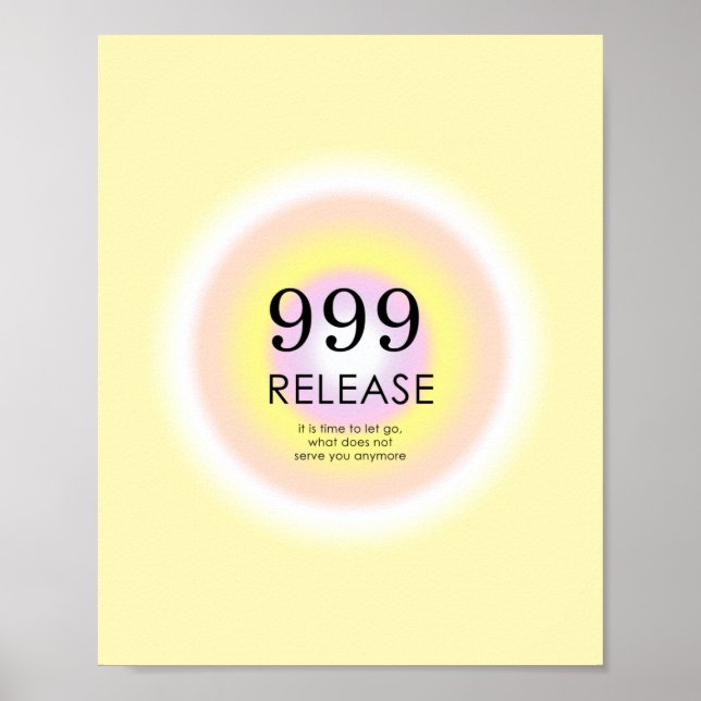 Angel Numbers Numerology Meaning 999 Let Go Poster (Front)