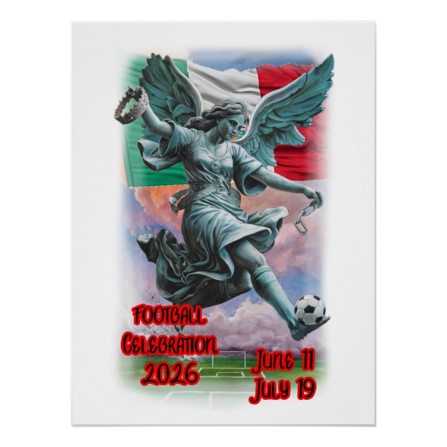 Angel of Independence Celebrates Football on a Poster (Front)
