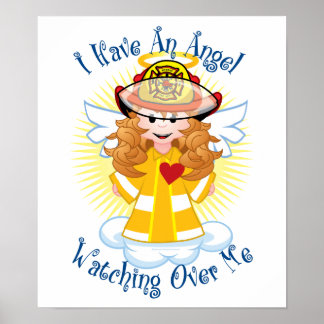 Angel Watching Over Me Firefighter Poster