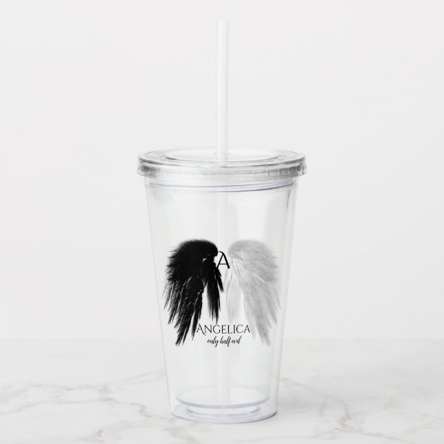 ANGEL WINGS Monogram 'Only Half Evil' Funny Acrylic Tumbler (Front)