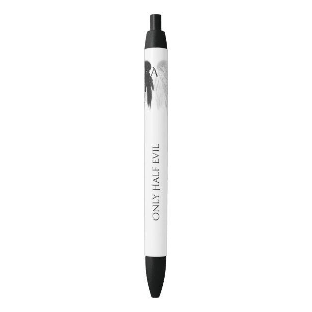 ANGEL WINGS Monogram 'Only Half Evil' Funny Black Ink Pen (Front Vertical)