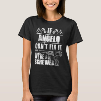 ANGELO Gift Name Fix It Funny Birthday Personalise T-Shirt