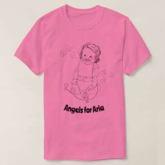 Angels for Aria T-shirt