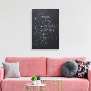 Angels & Friendship Quote Chalkboard Calligraphy Canvas Print
