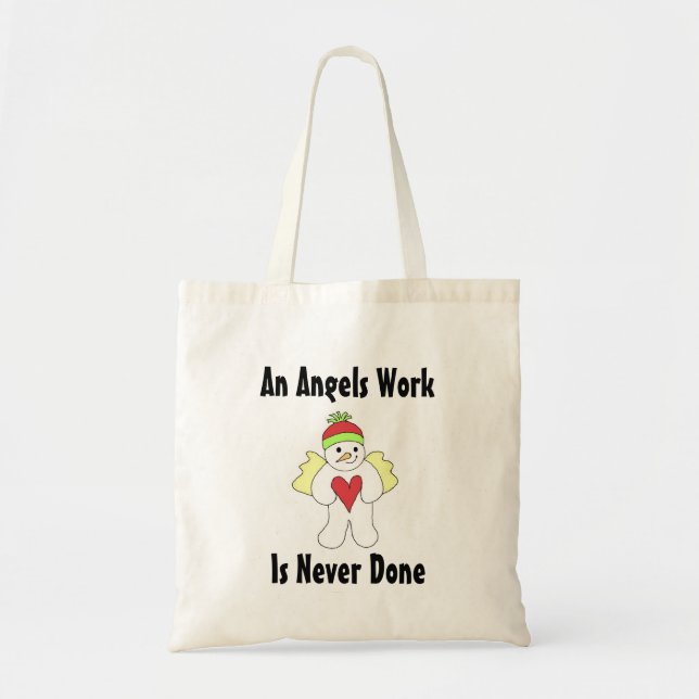 Angels Work Hard In The Snow Tote Bag (Front)