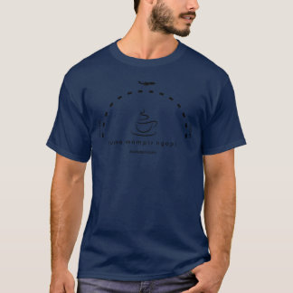 ANGKRINGAN Cuma Mampir Ngopi Black T-Shirt