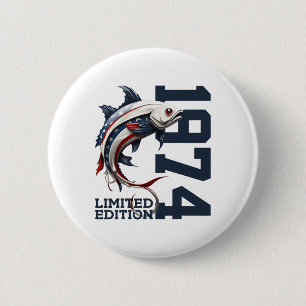 Angler 52nd Birthday Fishing Limited Edition 1974  6 Cm Round Badge
