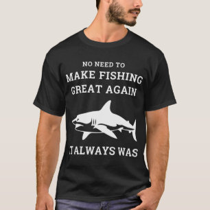 Angler fisherman saying T-Shirt