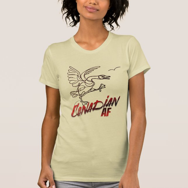 Angry Canada Goose Canadian AF T-Shirt (Front)