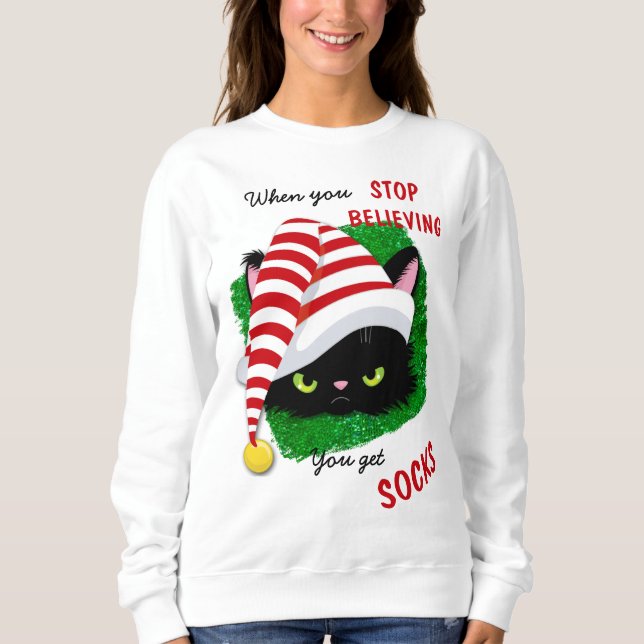 Angry Cat Green You Get Socks Christmas Sweatshirt (Front)