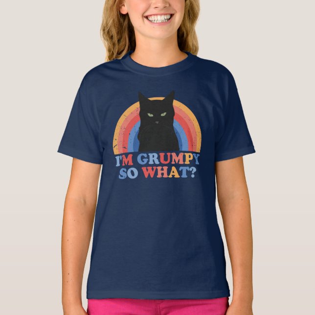 Angry cat I'm grumpy so what funny cats T-Shirt (Front)