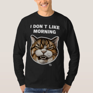 Angry cute Cat With Bad Mood And Mug says no 3 T-Shirt