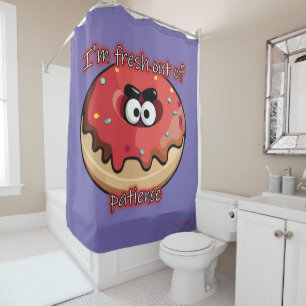 Angry Donut: Fresh out of patience Shower Curtain
