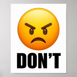 Angry Emoji DON'T Poster